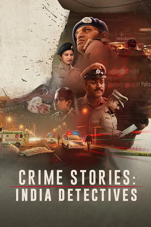 Download Crime Stories: India Detectives (2021) Season 1 Hindi Complete Netflix Original WEB Series 480p | 720p | 1080p WEB DL 25 crime stories india detectives 2021