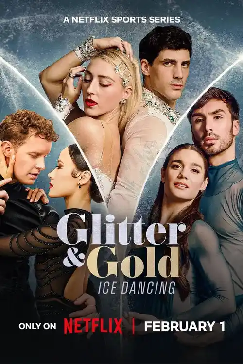 Download Glitter & Gold: Ice Dancing (2026) Season 1 Dual Audio {Hindi English} Netflix Original Series 480p | 720p | 1080p WEB DL 17 glitter gold ice dancing 2026