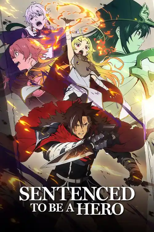 Download Sentenced to Be a Hero (Season 1) Multi Audio {Hindi English Japanese} Anime WEB Series 720p | 1080p WEB DL 2 sentenced to be a hero season 1