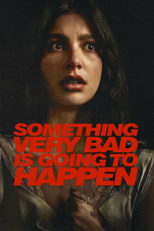 Download Something Very Bad Is Going to Happen (2026) Season 1 Netflix Series – Dual Audio {Hindi English} 480p | 720p | 1080p WEB DL 24 something very bad is going to happen 2026
