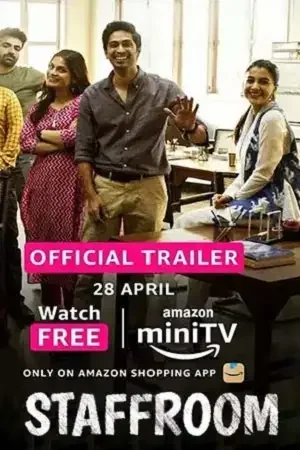 Download Staff Room (Season 1) Hindi Amazon miniTV Complete Web Series 480p | 720p | 1080p WEB DL 25 staff room season 1