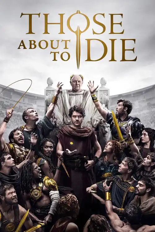 Download Those About to Die (Season 1) {English With Subtitles} Amazon Prime 1080p | 720p WEB DL 16 those about to die season 1