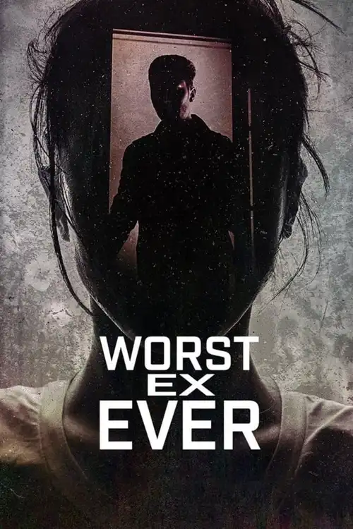 Download Worst Ex Ever (Season 1 & 2) Dual Audio {Hindi English} Series 480p 720p & 1080p WEB DL 13 worst ex ever season 1