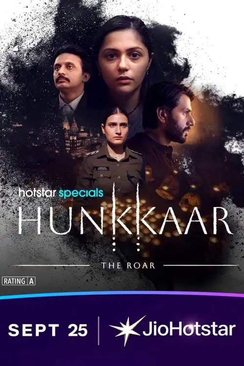 Download Hunkkaar: The Roar (Season 1) Hindi Dd5.1 Jio-Hotstar Complete Web Series 480P | 720P | 1080P Web-Dl 5 hunkkaar the roar season 1