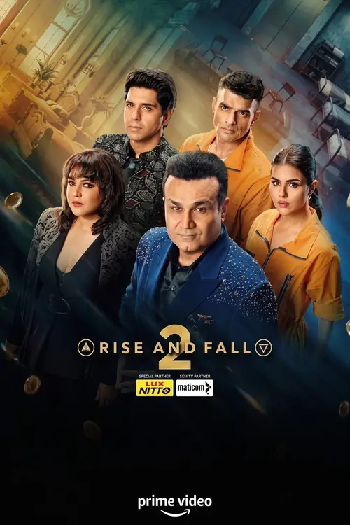 Download Rise And Fall (Season 2) Hindi Tv-Show 480P 720P & 1080P Web-Dl X264 β (Episode 1 β 5 Added) 6 rise and fall season 2