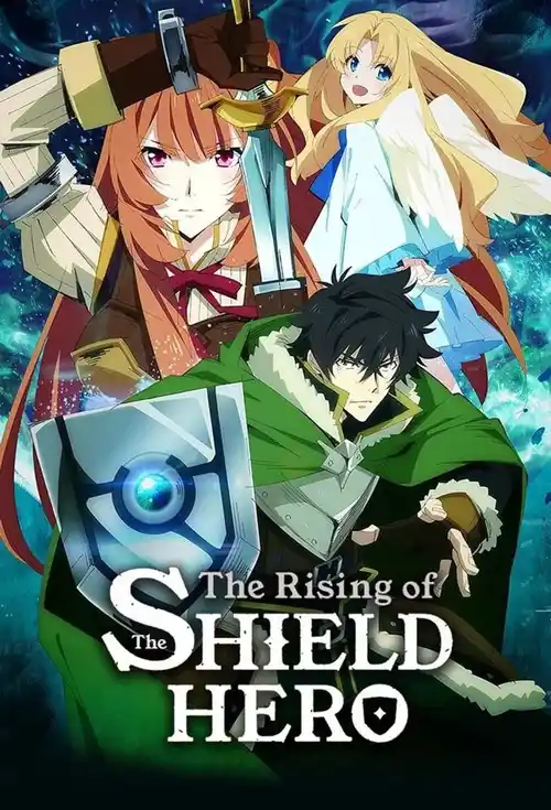Download The Rising Of The Shield Hero (Season 1 โ 4) Multi Audio {Hindi English Japanese} Anime Series 480P 720P & 1080P Web Dl 5 the rising of the shield hero season 1